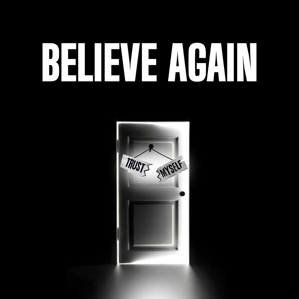 BELIEVE AGAIN - EP